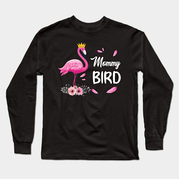 Mommy Bird Flamingo Family Matching Gifts Long Sleeve T-Shirt by Chapmanx